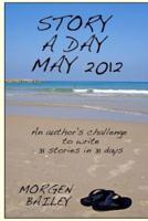 Story a Day May 2012