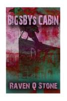 Bigsby's Cabin