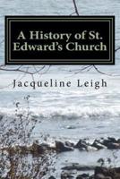 A History of St. Edward's Church