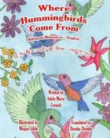 Where Hummingbirds Come From Bilingual Bhutanese English