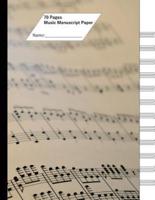 Music Manuscript Paper (Staff Paper) 70 Pages, 12 Staves. Note Cover