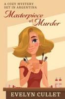 Masterpiece of Murder: A Charlotte Ross Mystery