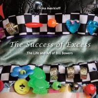 The Success of Excess