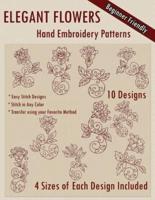 Elegant Flowers Hand Embroidery Patterns