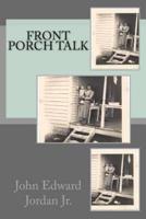 Front Porch Talk
