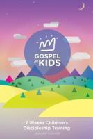 Gospel For Kids Leader's Guide