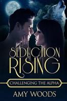 Seduction Rising