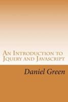 An Introduction to Jquery and Javascript