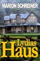 Lydias Haus: Kale-Hatfield-Story