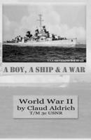 A Boy, a Ship, and a War