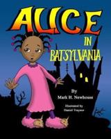 Alice in Batsylvania
