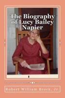 The Biography of Lucy Bailey Napier