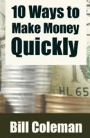 10 Ways to Make Money Quickly