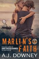 Marlin's Faith: The Virtues Trilogy Book II
