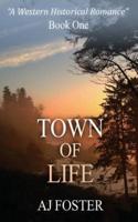 Town of Life