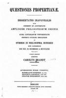 Quaestiones Propertianae, Dissertatio Inauguralis