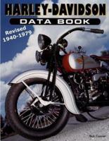 Harley-Davidson Data Book Revised 1940-1979
