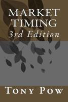 Market Timing: 3rd Edition