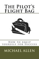 The Pilot's Flight Bag