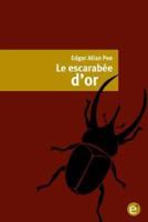 Le Escarabée D'or