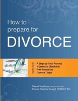 How to Prepare for Divorce