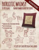 Patriotic Whimsy Hand Embroidery Patterns