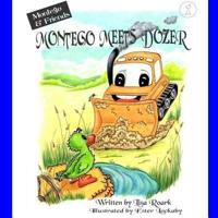 Montego Meets Dozer