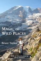 Magic of Wild Places