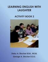 Learning English With Laughter Activity Book 2