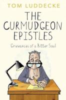 The Curmudgeon Epistles