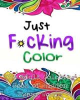 Just F*cking Color