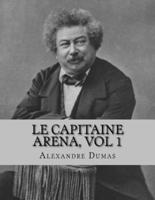 Le Capitaine Arena, Vol 1