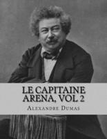 Le Capitaine Arena, Vol 2