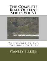 The Complete Bible Outline Series Vol VI