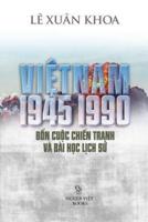 Viet Nam 1945-1990