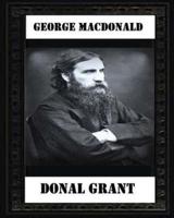 Donal Grant(1883) by George MacDonald