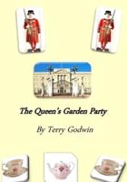The Queen's Garden Party (Revised)