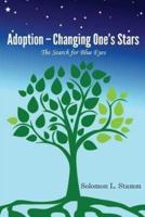 Adoption - Changing One's Stars
