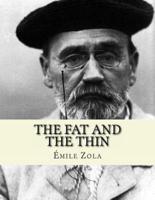 The Fat and The Thin