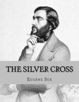 The Silver Cross