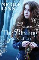 The Binding Revelation