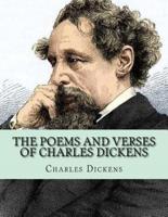 The Poems and Verses of Charles Dickens