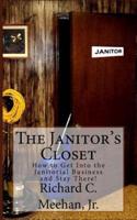 The Janitor's Closet