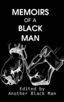 Memoirs of a Black Man