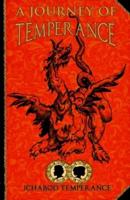 A Journey of Temperance
