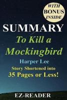 Summary - To Kill a Mockingbird