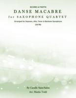 Danse Macabre for Saxophone Quartet (Satb)