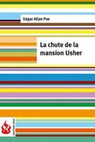 La Chute De La Mansion Usher