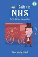 How I Built the NHS