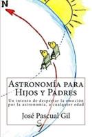 Astronomia Para Hijos Y Padres